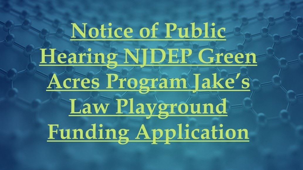 Notice of Public Hearing NJDEP Green Acres Program